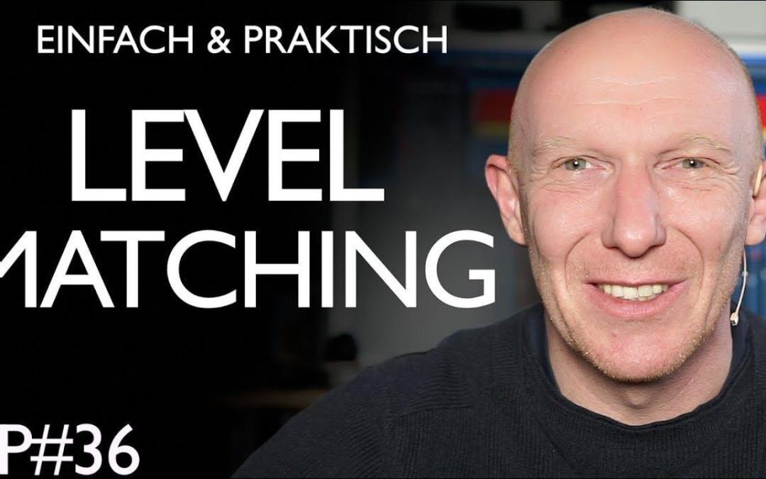Mit Level Matching einfach und besser abmischen | Abmischen Tutorial Deutsch